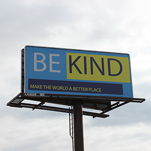Be Kind Billboard